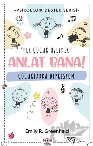 Çocuklarda Depresyon – Emily R. Greenfield – Nesnel Yayınları kitap kapağı