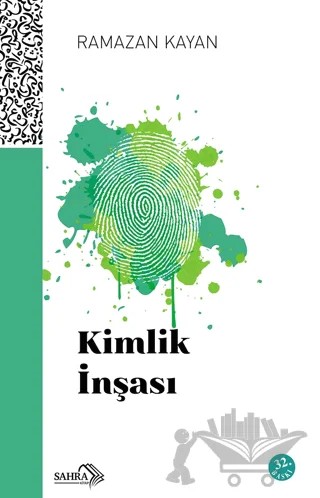 Kimlik İnşası – Ramazan Kayan – Sahra Kitap kitap kapağı