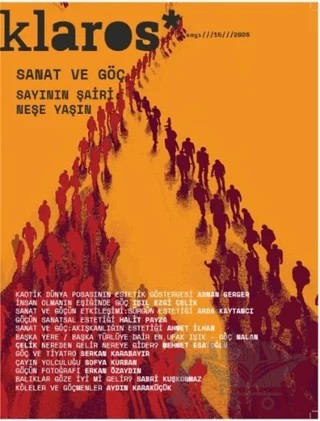 Klaros Sayı 16: Sanat ve Göç – Klaros Yayınları kitap kapağı