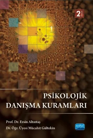 Psikolojik Danışma Kuramları – Ersin Altıntaş, Mücahit Gültekin – Nobel Akademik Yayıncılık kitap kapağı