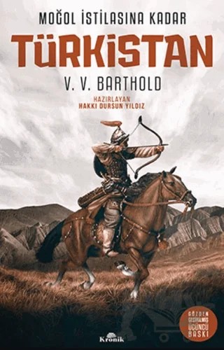 Moğol İstilasına Kadar: Türkistan – V. V. Barthold – Kronik Kitap kitap kapağı