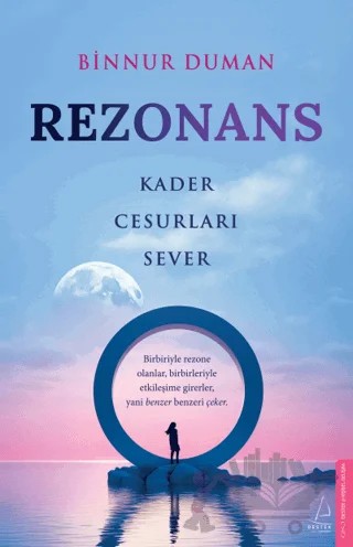 Rezonans Kader Cesurları Sever – Binnur Duman – Destek Yayınları kitap kapağı