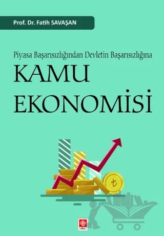 Kamu Ekonomisi – Fatih Savaşan – Ekin Basım Yayın kitap kapağı
