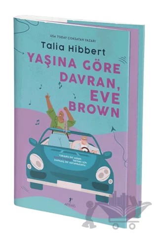 Yaşına Göre Davran, Eve Brown – Talia Hibbert – Artemis Yayınları kitap kapağı