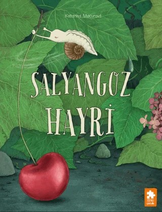 Salyangoz Hayri – Katarina Macurova – Eksik Parça Yayınları kitap kapağı