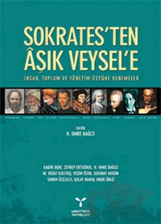 Sokrates’ten Aşık Veysel’e – H. Emre Bağce, Işılay Narin, Kadir Dede, M. Vedat Katıtaş, Sedenay Akgün, Senem Özçalcı, Yeşim Özer, Zeynep Ertuğrul – Umuttepe Yayınları kitap kapağı