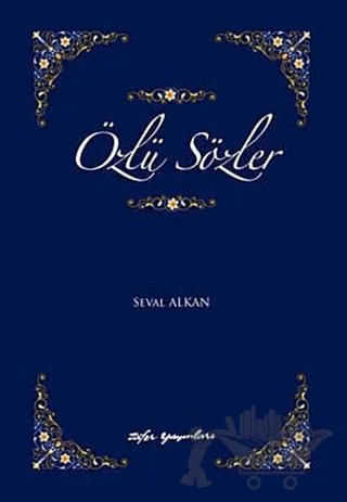 Özlü Sözler – Seval Alkan – Zafer Yayınları kitap kapağı