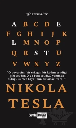 Aforizmalar – Nikola Tesla – Siyah Beyaz Yayınları kitap kapağı