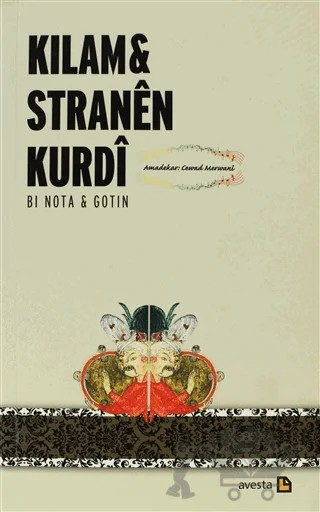 Kılam ve Stranen Kurdi 1 – Bi Nota, Gotin – Avesta Yayınları kitap kapağı