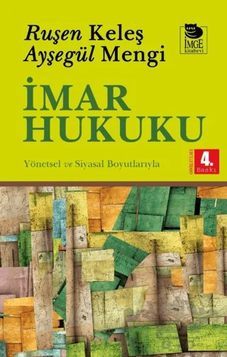 İmar Hukuku – Ruşen Keleş, Ayşegül Mengi – İmge Kitabevi Yayınları kitap kapağı