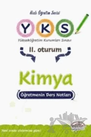YKS 2.Oturum Kimya Öğretmenin Ders Notları – Kolektif – Editör Yayınevi kitap kapağı