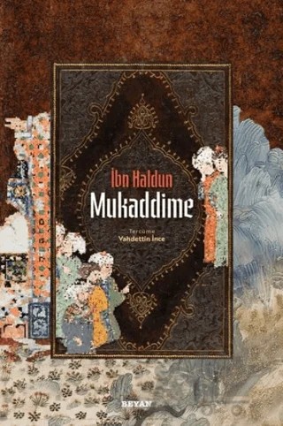 Mukaddime – İbn Haldun – Beyan Yayınları kitap kapağı
