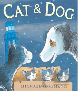 Cat and Dog – Michael Foreman – Andersen Press kitap kapağı