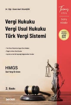 THEMIS – Vergi Hukuku, Vergi Usul Hukuku ve Türk Vergi Sistemi – Mert Silahşör – Seçkin Yayıncılık kitap kapağı