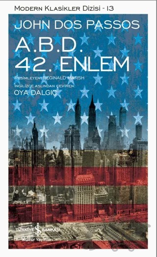 A.B.D. 42. Enlem – John Dos Passos – İş Bankası Kültür Yayınları kitap kapağı