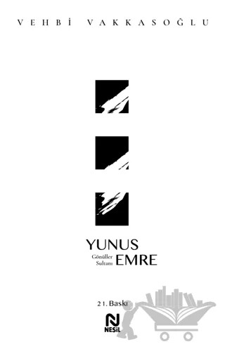 Yunus Emre – Vehbi Vakkasoğlu – Nesil Yayınları kitap kapağı