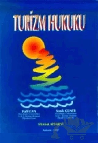 Turizm Hukuku – Halil Can – Siyasal Kitabevi kitap kapağı