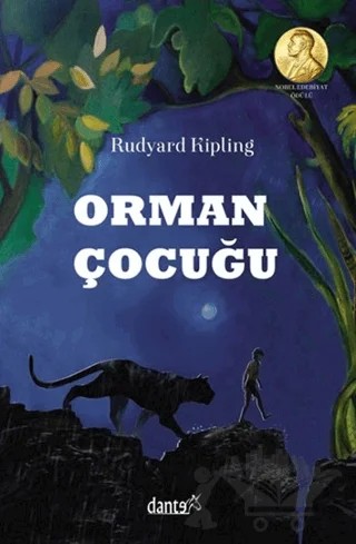 Orman Çocuğu – Joseph Rudyard Kipling – Dante Kitap kitap kapağı