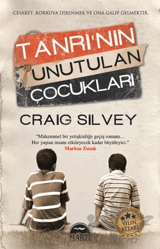 Tanrı'nın Unutulan Çocukları – Craig Silvey – Martı Yayınları kitap kapağı