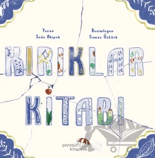 Kırıklar Kitabı – Seda Akipek – Paraşüt Kitap kitap kapağı