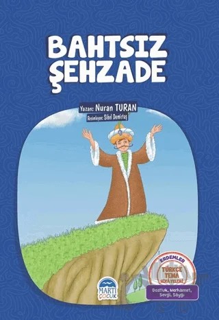 Bahtsız Şehzade – Nuran Turan – Martı Çocuk Yayınları kitap kapağı