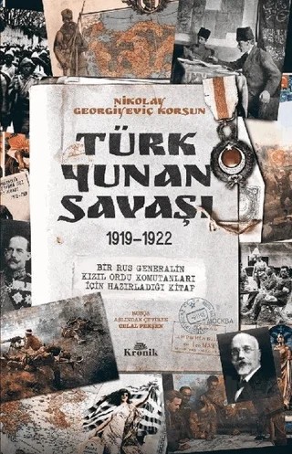 Türk-Yunan Savaşı – Nikolay Georgiyeviç Korsun – Kronik Kitap kitap kapağı