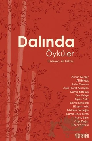 Dalında Öyküler – Ali Bektaş – Romanoku Yayınları kitap kapağı