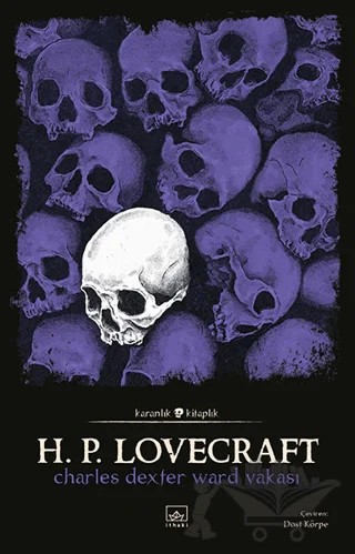 Charles Dexter Ward Vakası – Howard Phillips Lovecraft – İthaki Yayınları kitap kapağı
