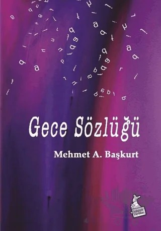 Gece Sözlüğü – Mehmet A. Başkurt – Kanguru Yayınları kitap kapağı