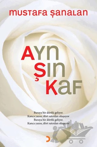 Ayn Şın Kaf – Mustafa Şanalan – Cinius Yayınları kitap kapağı