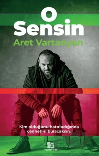 O Sensin – Aret Vartanyan – Üçüncü Göz kitap kapağı