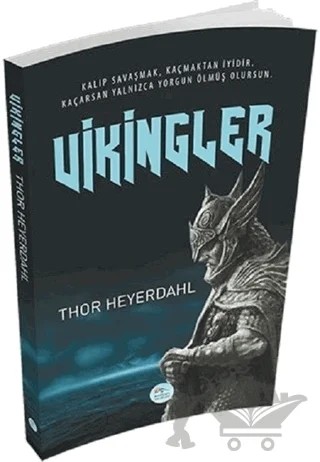 Vikingler – Thor Heyerdahl – Maviçatı Yayınları kitap kapağı