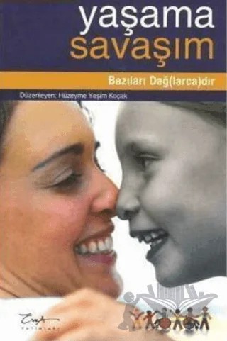 Yaşama Savaşım - Bazıları Dağ(larca)dır – Hande Dağ – Esra Yayınları kitap kapağı