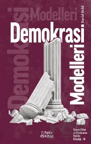 Demokrasi Modelleri – David Held – Felix Kitap kitap kapağı