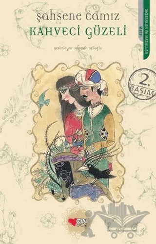 Kahveci Güzeli – Şahsene Camız – Can Çocuk Yayınları kitap kapağı