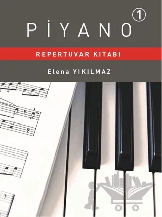 Piyano Repertuvarı Kitabı 1 – Elena Yıkılmaz – Porte Müzik Eğitim Merkezi kitap kapağı