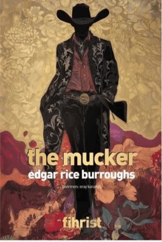 The Mucker – Edgar Rice Burroughs – Fihrist Kitap kitap kapağı