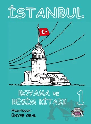 İstanbul Boyama ve Resim Kitabı 1 – Ünver Oral – Arkeoloji ve Sanat Yayınları kitap kapağı