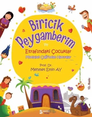 Biricik Peygamberim – Mehmet Emin Ay – Sena Yayınları kitap kapağı