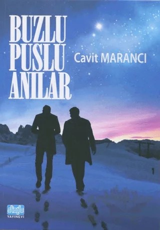 Buzlu Puslu Anılar – Cavit Marancı – Alioğlu Yayınları kitap kapağı