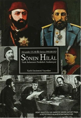 Sönen Hilal – Alexander Ular, Enrico Insabato – Tarih Encümeni Yayınları kitap kapağı