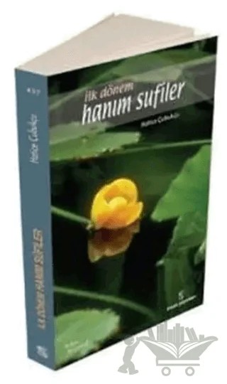 İlk Dönem Hanım Sufiler – Hatice Çubukçu – İnsan Yayınları kitap kapağı