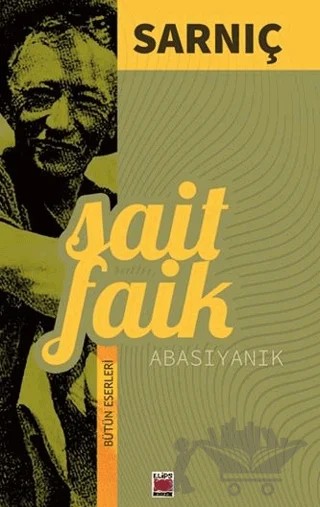 Sarnıç – Sait Faik Abasıyanık – Elips Kitap kitap kapağı