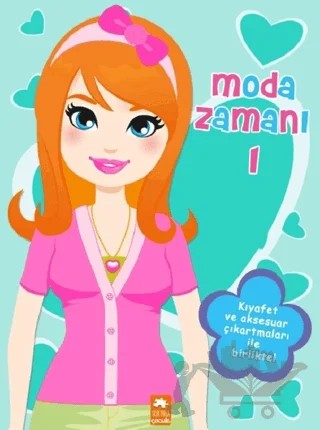 Moda Zamanı - 1 – Kolektif – Eksik Parça Yayınları kitap kapağı