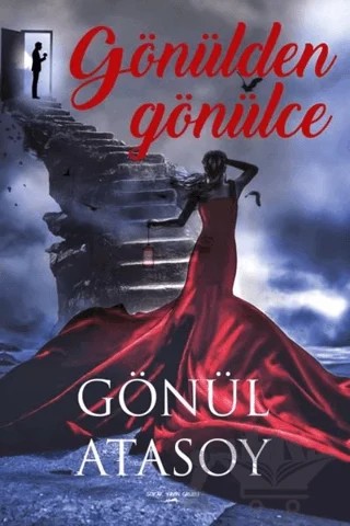Gönülden Gönülce – Gönül Atasoy – Sokak Kitapları Yayınları kitap kapağı
