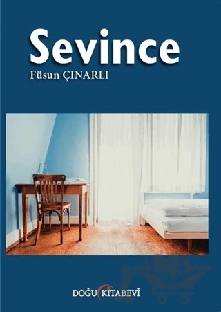 Sevince – Füsun Çınarlı – Doğu Kitabevi kitap kapağı