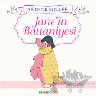 Jane’in Battaniyesi – Arthur Miller – Mandolin Yayınları kitap kapağı