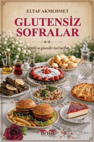 Glutensiz Sofralar – Eltaf Akmehmet – Perseus kitap kapağı