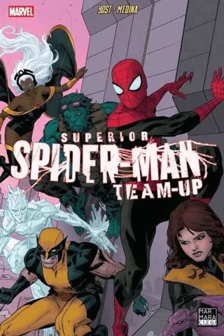 Superior Spider-Man Team-Up 1 – Christopher Yost – Marmara Çizgi kitap kapağı
