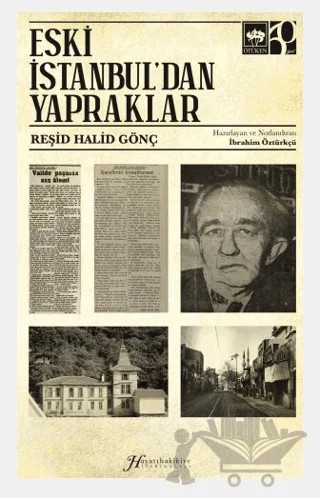 Eski İstanbul'dan Yapraklar – Reşid Halid Gönç – Ötüken Neşriyat kitap kapağı